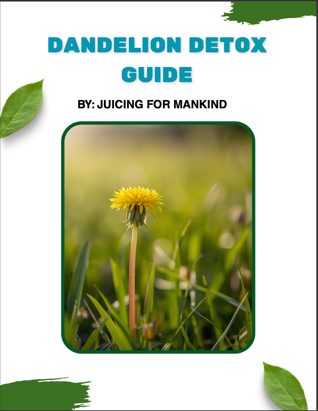 Dandelion Detox Guide
